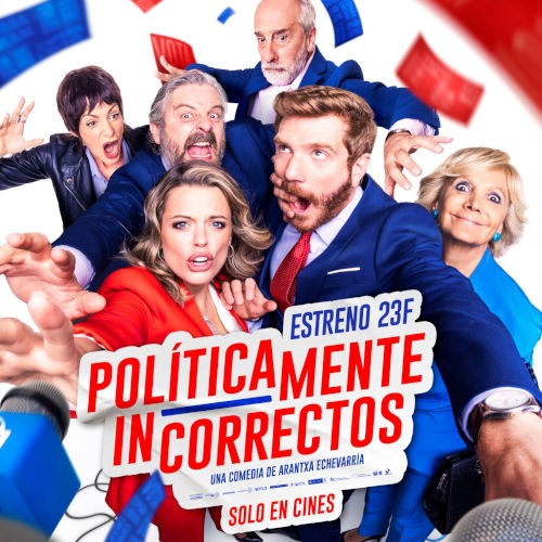 Políticamente incorrectos (estreno en Donostia-San Sebastián)